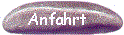 Anfahrt