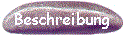 Beschreibung